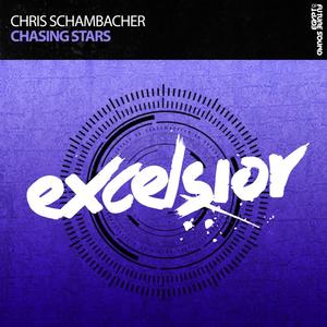 Chris Schambacher《Chasing Stars(Original Mix)》[MP3_LRC]