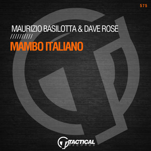 Maurizio Basilotta&Dave Rose《Mambo Italiano(Original Mix)》[MP3_LRC]