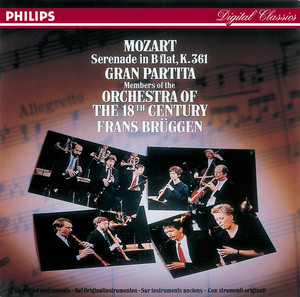 Members Of The Orchestra Of The 18th Century&Frans Brüggen《Mozart: Serenade in B flat, K.361 "Gran partita" - 4. Menuetto (Allegretto) - Trio I-II》[MP3_LRC]