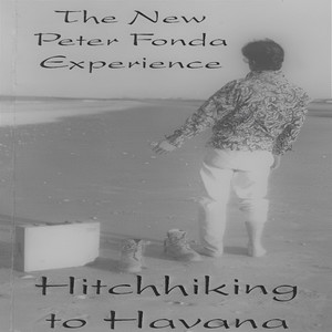 The New Peter Fonda Experience《The Roof》