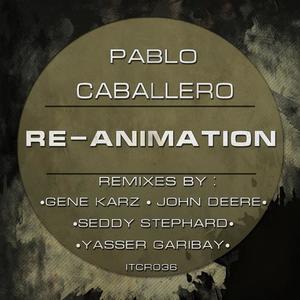 Pablo Caballero《Re-Animation(Seddy Stephard Remix)》[MP3_LRC]