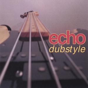 Echo《Dubstyle(Slowed)》[MP3_LRC]