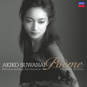 Akiko Suwanai&Philharmonia Orchestra&Charles Dutoit《La Précieuse (in the style of Louis Couperin)》[MP3_LRC]