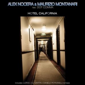 Alex Nocera&Maurizio Montanari&Dot Comma《Hotel California(Lori B, Nocera and Montanari Extended Mix)》[MP3_LRC]