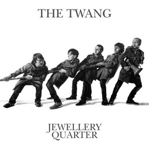 The Twang《Put It on the Dancefloor》