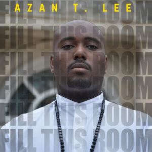 Azan T. Lee《Kingdom Come》