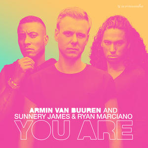 Armin van Buuren&Sunnery James And Ryan Marciano《You Are(Extended Mix)》[MP3_LRC]