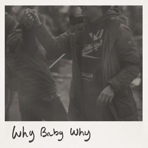MyKey《Why Baby Why》