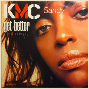 Sandy《Get Better(Sfaction Reloaded Version)》[MP3_LRC]