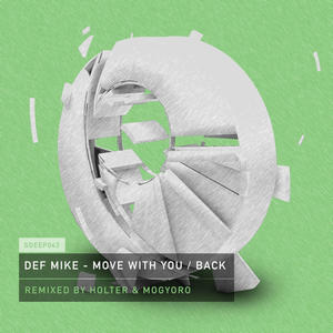 Def Mike《Move with You(Original Mix)》[MP3_LRC]