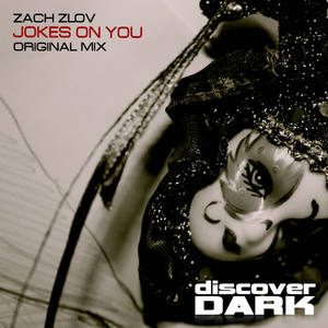 Zach Zlov《Jokes on You》[MP3_LRC]