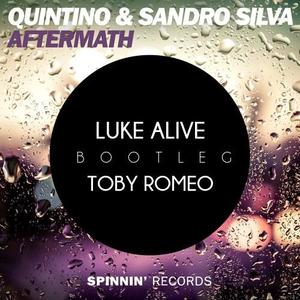 Toby Romeo&Luke Alive&Quintino&Sandro Silver《Aftermath (Toby Romeo X Luke Alive Bootleg)》[MP3_LRC]