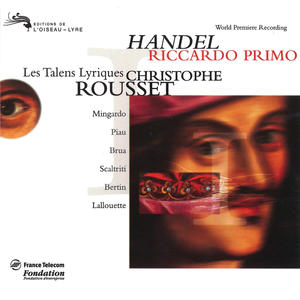 Claire Brua&Les Talens Lyriques&Christophe Rousset《Handel: Riccardo Primo, Rè d'Inghilterra / Act 2: Ai guardi tuoi》[MP3_LRC]