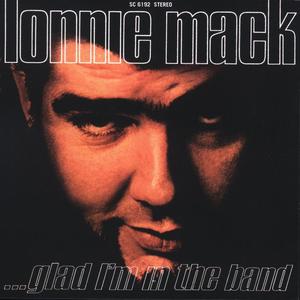 Lonnie Mack《Sweat And Tears(LP版)》[MP3_LRC]