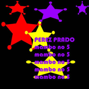 Perez Prado《Mambo No 5》[MP3_LRC]