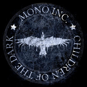 Mono Inc.&Martin Engler《Children of the Dark(Live at Wacken)》[MP3_LRC]