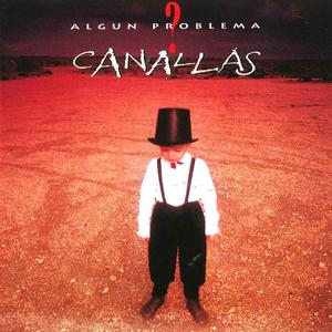 Canallas《Una de Cuernos》