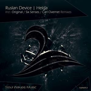 Ruslan Device《Helga(Six Senses Remix)》[MP3_LRC]