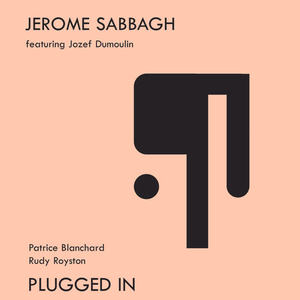Jerome Sabbagh&Jozef Dumoulin《Jeli》