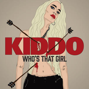 Kiddo《Who's That Girl》[MP3_LRC]