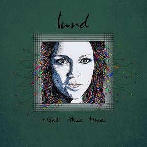 Lund《Right This Time》[MP3_LRC]