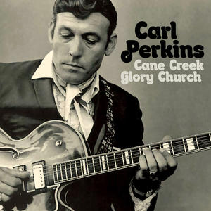 Carl Perkins《Step it Up and Go》[MP3_LRC]