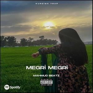 Mahmud Beatz《MEGRİ MEGRİ - KURDİSH TRAP》