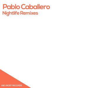 Pablo Caballero《Nightlife(Brian Lespio Remix)》[MP3_LRC]