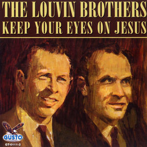 The Louvin Brothers《I Feel Better Now》[MP3_LRC]