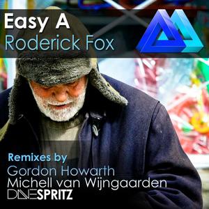 Roderick Fox《Easy A(Michell van Wijngaarden Remix)》[MP3_LRC]