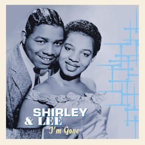 Shirley & Lee《You'd Be Thinking of Me》