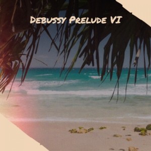 Paul Cooper-James《Debussy Prelude VI》[MP3_LRC]