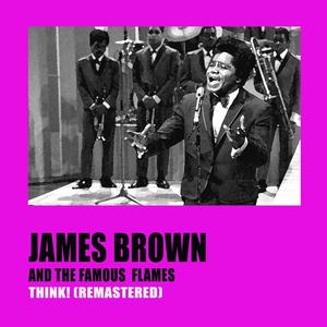 James Brown and The Famous Flames《Baby, You're Right(Remastered)》[MP3_LRC]