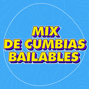 Kumbia Kings&A.B. Quintanilla III&Pee Wee Gonzalez《Sabes A Chocolate》