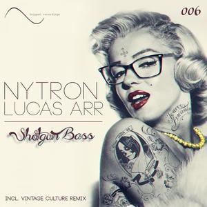 Nytron&Lucas Arr《Shotgun Bass(Vintage Culture Remix)》[MP3_LRC]