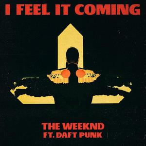 The Weeknd&Daft Punk《I Feel It Coming》[MP3_LRC]