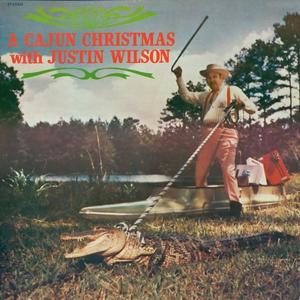 Justin Wilson《All I Want For Christmas Is My Two Front Teeth》[MP3_LRC]