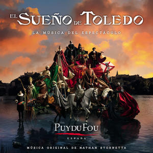 Puy du Fou&Nathan Stornetta&London Voices《Encuentro a Orillas del Tajo》[MP3_LRC]