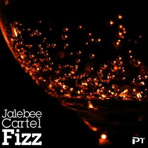 Jalebee Cartel《Fizz(Original Mix)》[MP3_LRC]