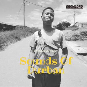 GqoMLorD《Sounds Of Durban》