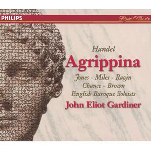 Della Jones&Jonathan Peter Kenny&Derek Lee Ragin&George Mosley&English Baroque Soloists&Michael Chance&John Eliot Gardiner《Handel: Agrippina, HWV 6 / Act 1: Alle tue piante, o Augusta》[MP3_LRC]