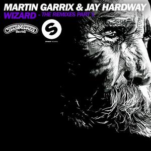 Martin Garrix&Jay Hardway《Wizard(Yellow Claw Remix)》[MP3_LRC]