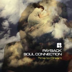 Payback&Soul Connection《Time To Dream(Original Mix)》[MP3_LRC]