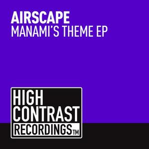 Airscape《Manami's Theme(Stereojackers vs Mark Loverush Remix)》[MP3_LRC]