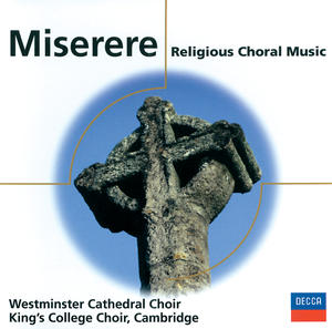 Saul Quirke&Westminster Cathedral Boys Choir&Stephen Cleobury《Allegri: Miserere》[MP3_LRC]