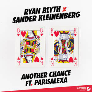 Ryan Blyth&Sander Kleinenberg&Parisalexa《Another Chance(Extended Mix)》[MP3_LRC]