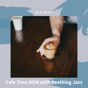 Jack Beans《A Cuppa Tea》