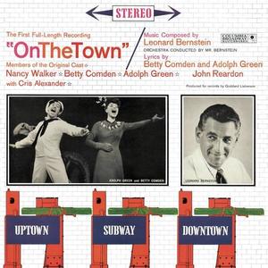 On the Town Orchestra (1960)&Leonard Bernstein&On the Town 1960 Studio Cast Recording《Act II: Dance - The Real Coney Island》[MP3_LRC]