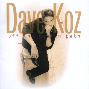 Dave Koz《Follow Me Home》[MP3_LRC]