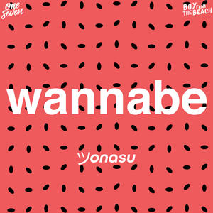 Jonasu&Jonas David Kröper&Roxanne Emery&Emma Bunton&Geri Halliwell&Matt Rowe&Mel Brown&Melanie Chrisholm&Richard Stannard《Wannabe》[MP3_LRC]